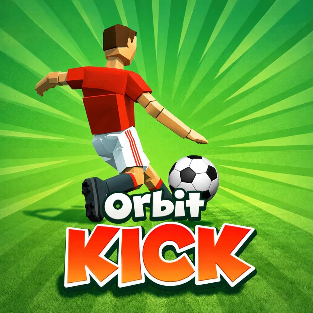 Orbit Kick